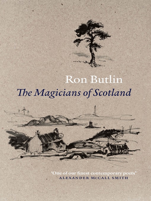 Title details for The Magicians of Scotland by Ron Butlin - Available
